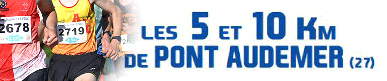 5 et 10 km des Mascarets de Pont-Audemer, Dimanche 9 juillet 2023