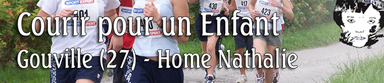 Courir pour un Enfant, Gouville (27 - Eure), Dimanche 17 septembre 2023