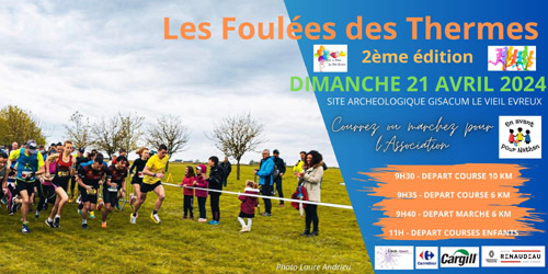 Les Foulées des Thermes, Le Vieil Evreux (27), Dimanche 21 avril 2024